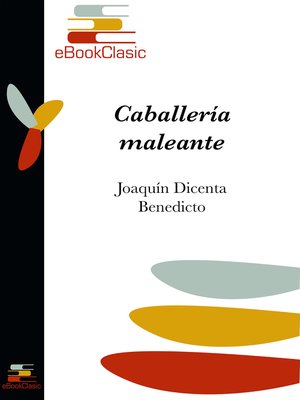 cover image of Caballería maleante (Anotada)
